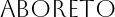 Aboreto