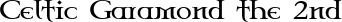 Celtic Garamond the 2nd